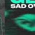 SAD OVOD Get It