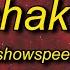IShowSpeed Shake Lyrics Ready Or Not Here I Come You Can T Hide Remix