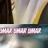 Allah Hu Akbar God Is Greatest Umar Umar Naat Nasheed Islamicprayer