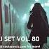 DJ SET VOL 80 Melodictechno Progressivehouse Djset Livestream Livemix Beatport Techno Dj