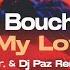 La Bouche Be My Lover 2023 Peat Jr Dj Paz Remix