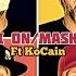 Mask On Mask Off Feat KoCain