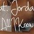 Sylow Feat Jordan Parker All I Know Official Music Video