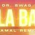 Dr Swag Baila Baila WAMAL REMIX