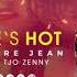 Pierre Jean Feat T Jo Zenny She S Hot Edit By Thewind Beat