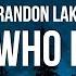 Brandon Lake THAT S WHO I PRAISE Lyrics