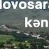 Novosaratovka Kəndi Gədəbəy Rayonu Новосаратовка в Азербайджане Кедабек