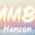 Hanson MMMBop Lyrics BUGG Lyrics