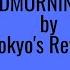 Tokyo S Revenge GoodMorningTokyo Lyrics Explained