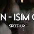 Tarkan İşim Olmaz Speed Up