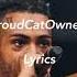 XXXTENTACION ProudCatOwner Remix Lyrics Ft Rico Nasty