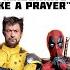 Like A Prayer Battle Royale Mix From Deadpool Wolverine