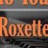 Roxette Listen To Your Heart Piano Karaoke Version With Lyrics