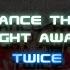 8D MUSiC DANCE THE NIGHT AWAY Remix Ver TWICE Use Headphones