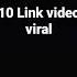 10 Link Video B0k3p Viral Link Ada Di Komentar Viral Video