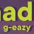 G Eazy Nada Lyrics