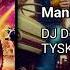 DJ Dorfatze TYSK Maniac GT33