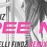 Free Me Archelli Findz Remix