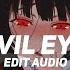 ZODIVK Devil Eyes Audio Edit