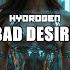 Bad Desire