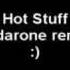 Craig David Hot Stuff Dj Darone Remix