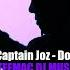 Captain Joz Do It Like This