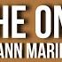 Ann Marie The One Lyrics