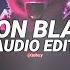 Neon Blade Moondeity Edit Audio