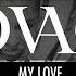 Kovacs My Love Official Video