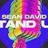 Sean David Stand Up Frankie Remix