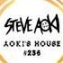 Aoki S House 236 Ft Tiesto Henry Fong And More