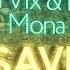 Bogdan Vix KeyPlayer Feat Mona Moua Save Me Extended Mix