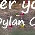 Dylan Conrique GET OVER YOU Lyrics