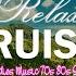 The Best Relaxing Evergreen Cruisin Love Songs Collection Old Love Song 80 S 90 S Oldies Songs