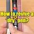 How To Revive A Dry Pen Shorts