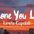 Someone You Loved Lewis Capaldi SLOWED REVERB LYRICS