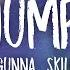 Tyla Gunna Skillibeng Jump Lyrics