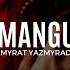 BEKMYRAT YAZMYRADOW AMANGUL TURKMEN AYDYMLARY MP3 NEW JANLY SESIM