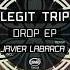 Legit Trip Drop Javier Labarca Remix TZH214