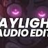 Daylight David Kushner Edit Audio