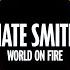 Nate Smith World On Fire VAVO Remix