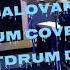 Undertale Megalovania Drum Cover By AntDrum Drums