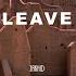 Leave