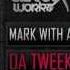 MarK With A K Music Is My Alibi Da Tweekaz Remix Official HQ Preview