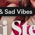 Julia Meladin Basti Stein Bad Times Sad Vibes Songpoeten Lyricvideo