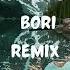 Tekashi 6ix9ine Bori REMIX Tekashi6ix9ine Bori Remix Lenier Songremix