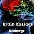 20 Minutes Of Brain Massage 8D Audio