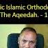 Teaser S Sharia Law Basic Islamic Orthodoxy The Aqeedah 1 CIRAInternational LloydDeJongh
