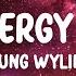 Farruko Yung Wylin Maffio Good Energy Remix Letra Lyrics