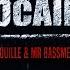 Cocaine Maissouille Mr Bassmeister Official Video